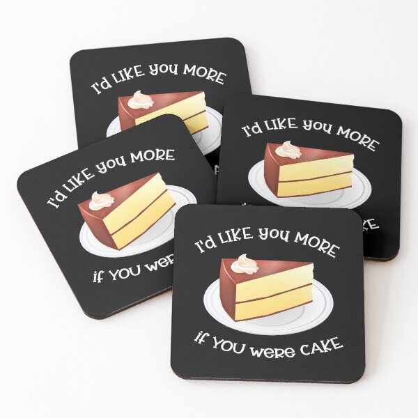 Item preview, I'd Like You More If You Were Cake designed and sold by Slap-Cat.