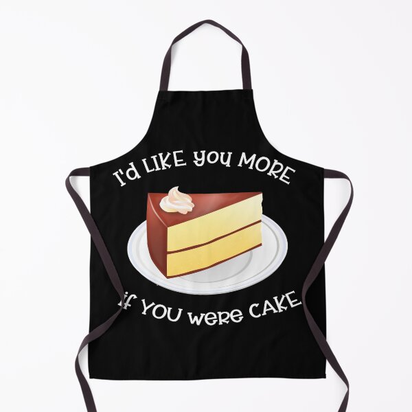 Item preview, I'd Like You More If You Were Cake designed and sold by Slap-Cat.