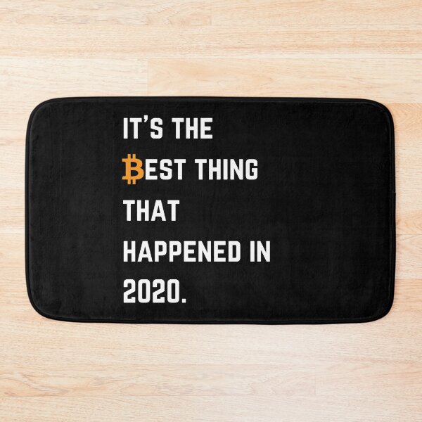 Item preview, It's The Best Thing That Happened In 2020 Bitcoin designed and sold by Unworldly.
