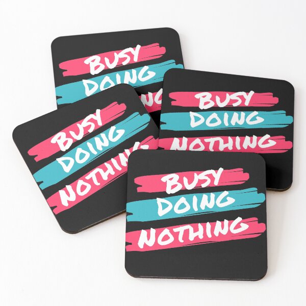 Item preview, Busy Doing Nothing designed and sold by HUShope.