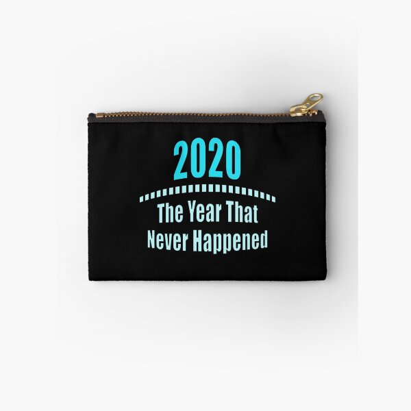 Item preview, 2020 - The Year that Never Happened designed and sold by NadyaCC.