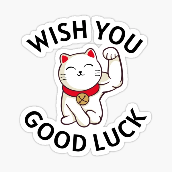 Maneki Neko - Wish you Good Luck
