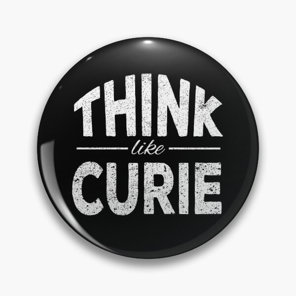 Item preview, Think Like Marie Curie designed and sold by lolquotes.