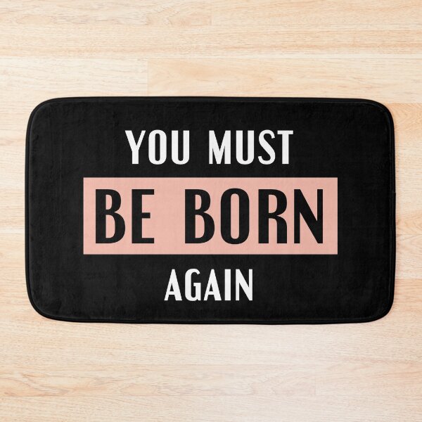 Item preview, You must be born again designed and sold by EclairVanilla.