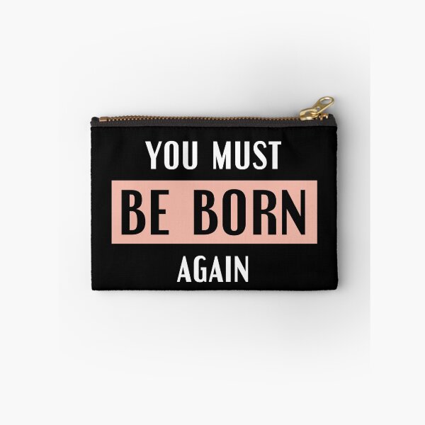 Item preview, You must be born again designed and sold by EclairVanilla.