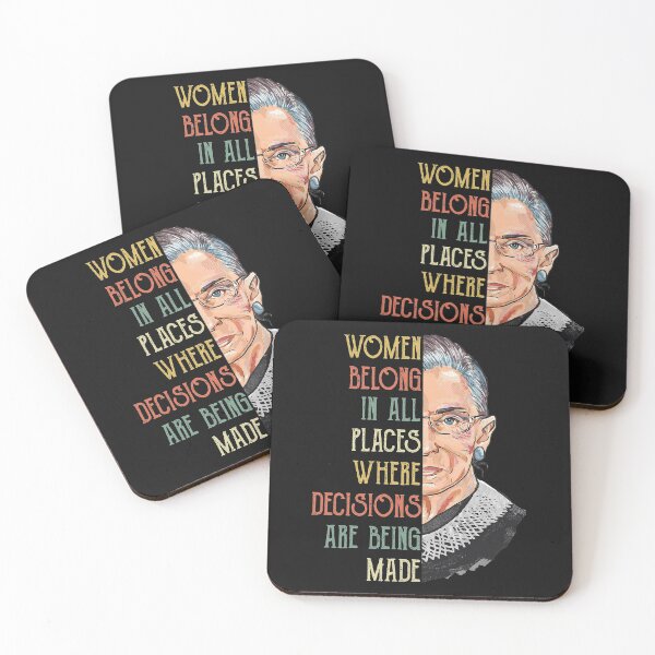 Item preview, Woman belongs in all places where decesions being made RBG Ruth Bader Ginsburg RBG Feminist Ruth Bader Ginsburg RBG designed and sold by Enraged46.