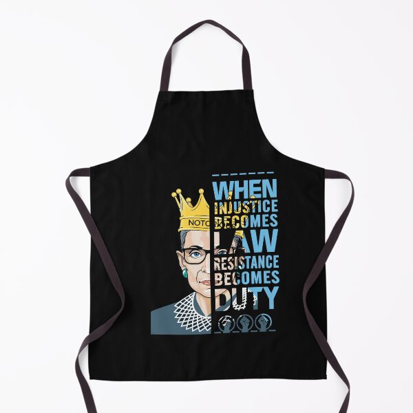 Item preview, When justice becomes law resistance becomes duty RBG Ruth Bader Ginsburg RBG Feminist Ruth Bader Ginsburg RBG designed and sold by Enraged46.