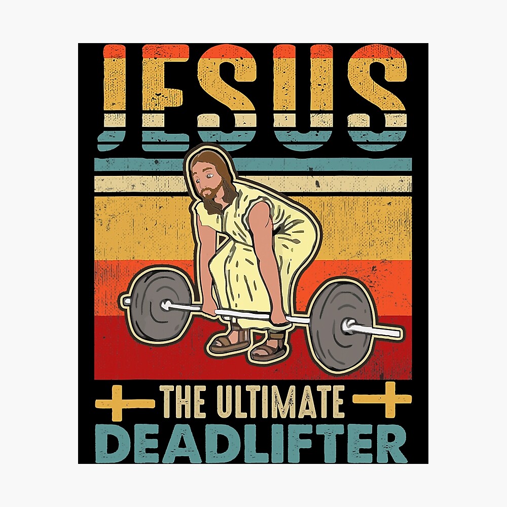 png files for sublimation Vintage Jesus The Ultimate Deadlifter Funny Workout Gym png digital download sublimation designs downloads