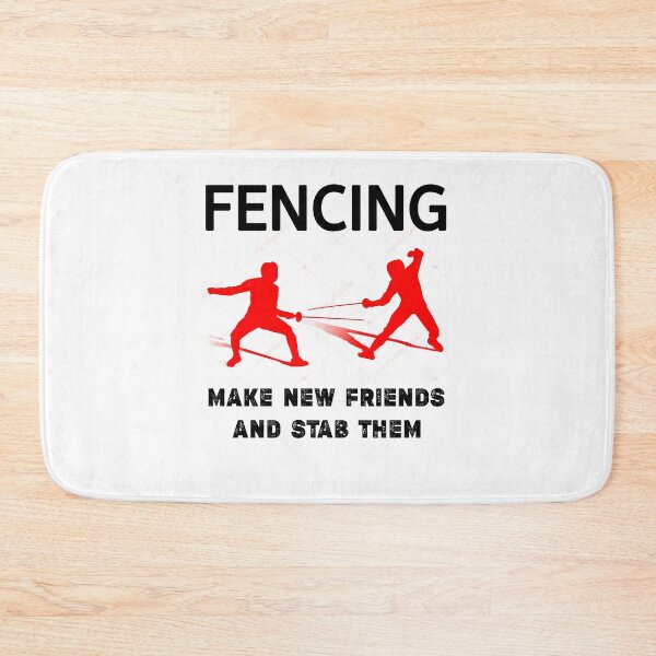 Item preview, Fencing Make New Friends And Stab Them,fencing fencer,funny fencing trainer gift  designed and sold by Essakhi12.