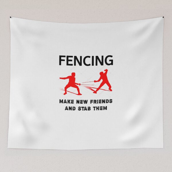 Item preview, Fencing Make New Friends And Stab Them,fencing fencer,funny fencing trainer gift  designed and sold by Essakhi12.