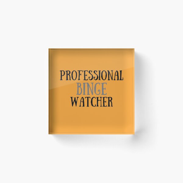 Item preview, Professional Binge Watcher designed and sold by shaheergraphic.