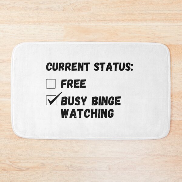 Item preview, Current status busy binge watching - professional binge watcher designed and sold by AllyShop.