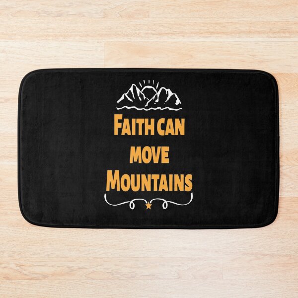 Item preview, Faith can move Mountain, Gift for you designed and sold by murad2020.