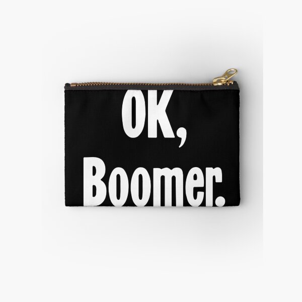 Item preview, OK, Boomer designed and sold by Good-Looking Corpse.