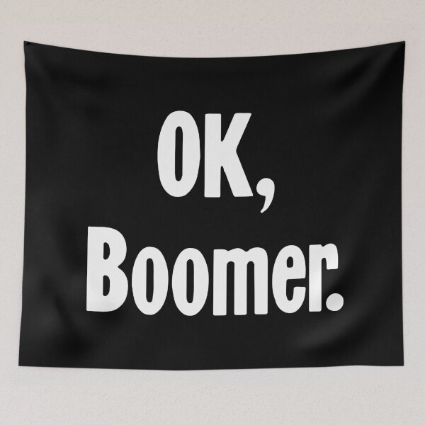 Item preview, OK, Boomer designed and sold by Good-Looking Corpse.