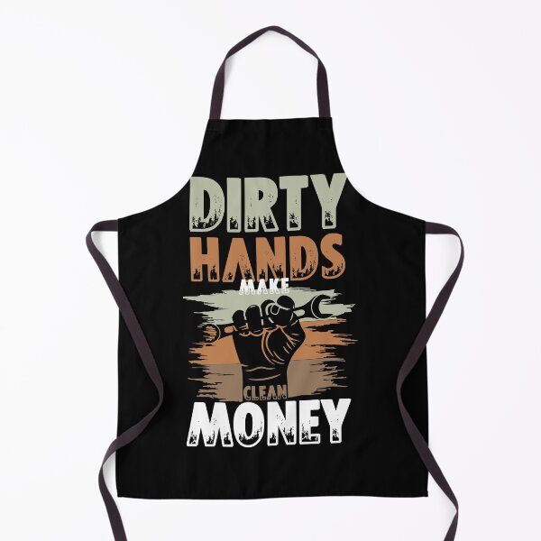 Item preview, Dirty Hands Make Clean Money designed and sold by Myshelter.
