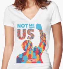 "Not Me, Us" - Bernie Sanders Women's Fitted V-Neck T-Shirt