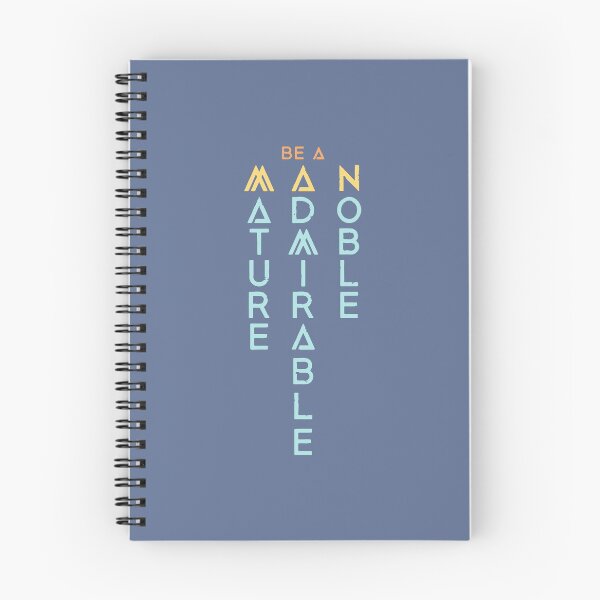 Item preview, Be a Man, Mature, Admirable, Noble designed and sold by designdroplet.