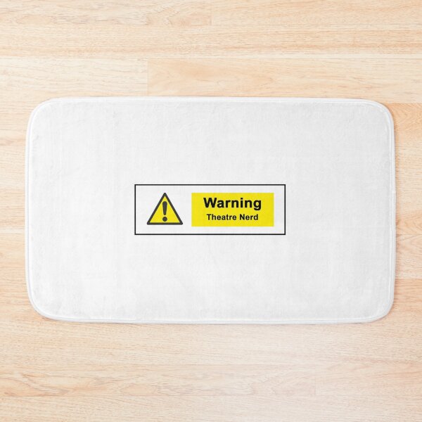 Item preview, Funny Theatre Nerd Warning Gift designed and sold by Stageystuff.