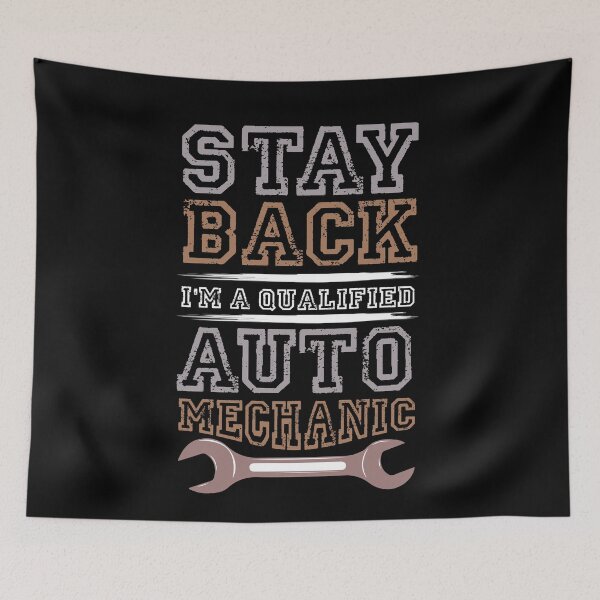 Item preview, Stay Back I'm A Qualified Auto Mechanic designed and sold by Myshelter.