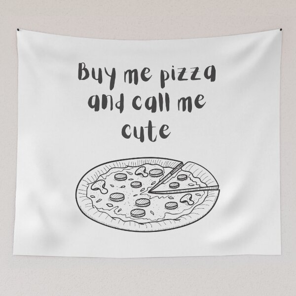 Item preview, Buy me pizza and call me cute designed and sold by Rainces.