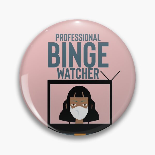Item preview, Copy of Professional binge watcher  designed and sold by BrokeHustler.