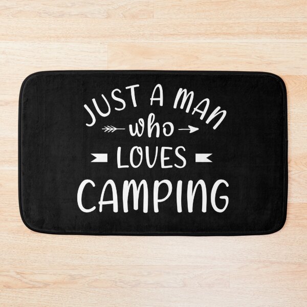 Item preview, Just a man who loves camping designed and sold by Catsloversdotme.