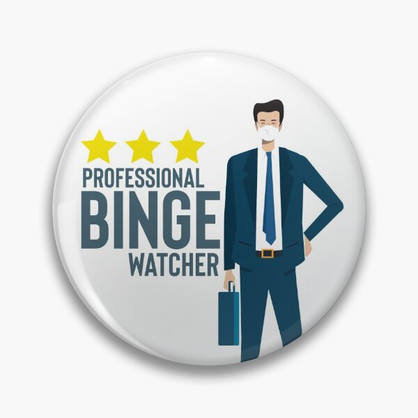 Item preview, Professional binge watcher  designed and sold by BrokeHustler.
