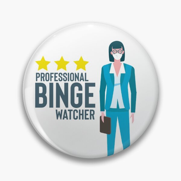Item preview, Professional binge watcher  designed and sold by BrokeHustler.
