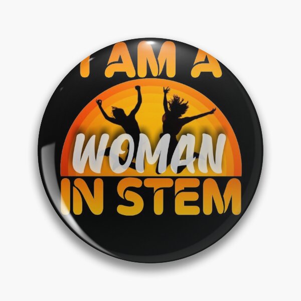 Item preview, I am a woman in stem designed and sold by KGN  CREATIVITY.