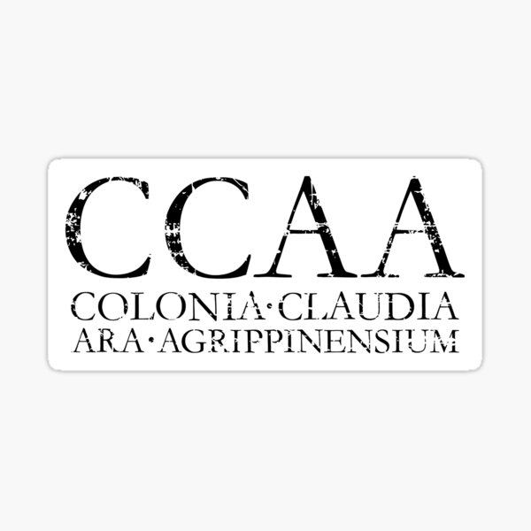 CCAA Colonia Claudia Ara Agrippinensium Sticker