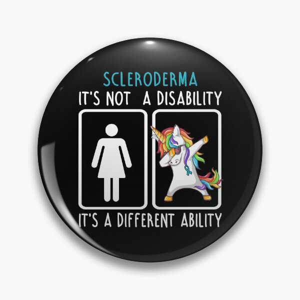 Item preview, Scleroderma It's not a Disability It's a different Ability designed and sold by DianabellShop.