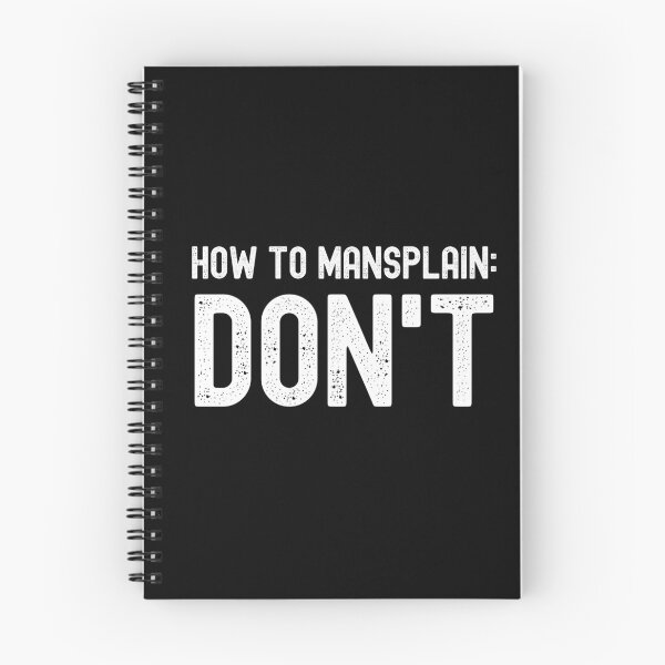 Item preview, How To Mansplain: Don't designed and sold by m95sim.
