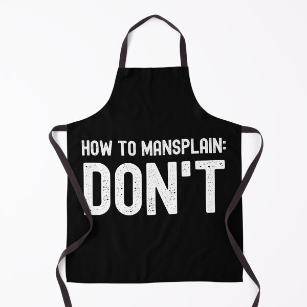 Item preview, How To Mansplain: Don't designed and sold by m95sim.