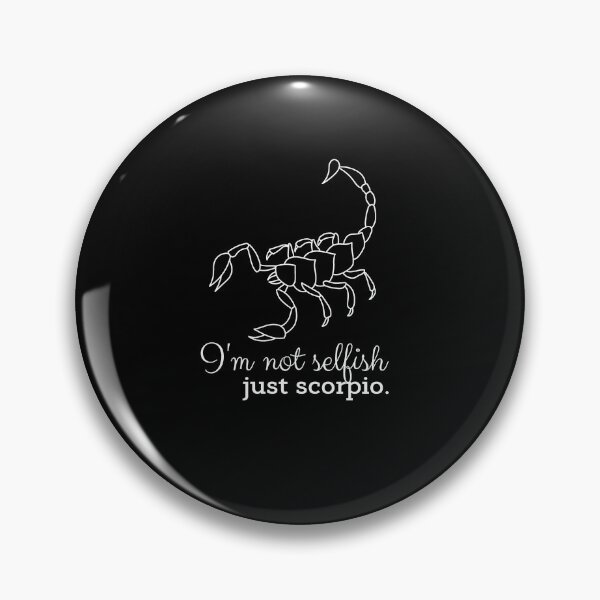Item preview, Not selfish, just scorpio. designed and sold by UmikoFR.