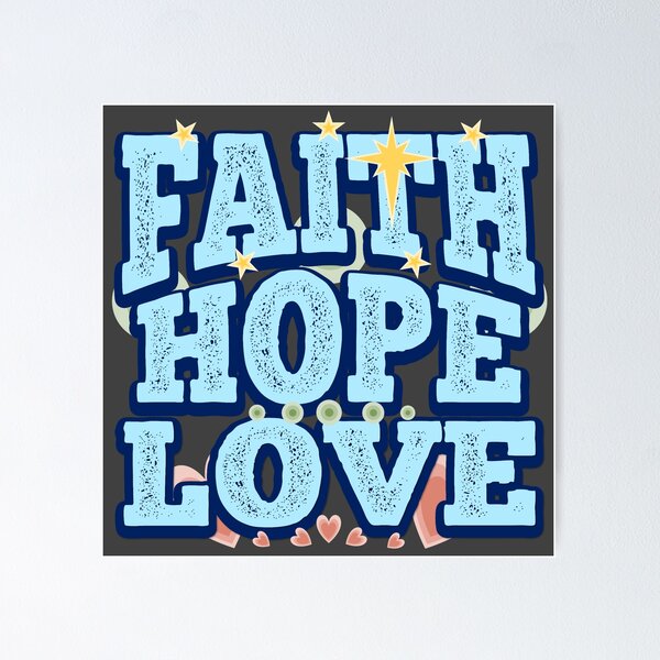 Item preview, FAITH, HOPE, LOVE designed and sold by Cr1sV.