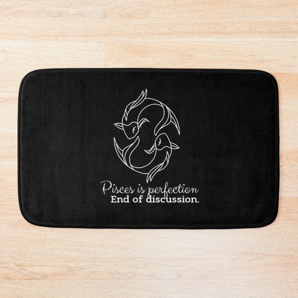 Item preview, Pisces is perfection. End of discussion. designed and sold by UmikoFR.