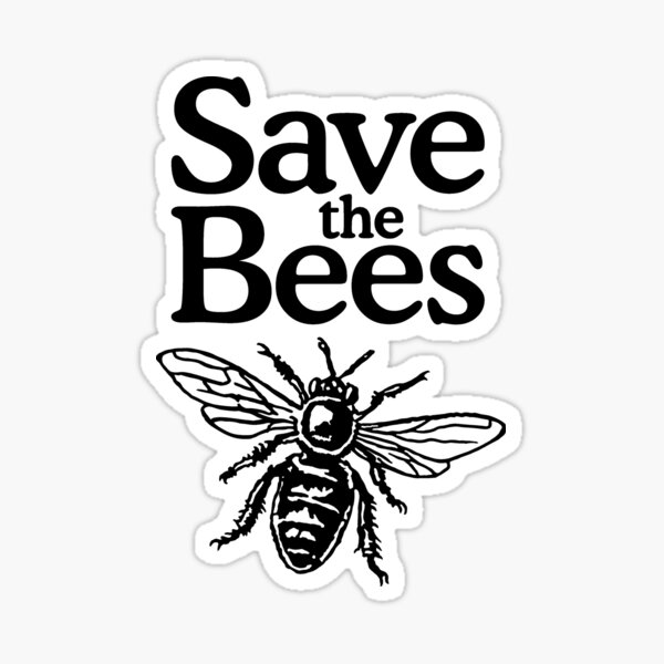 Bees Sayings Stickers for Sale