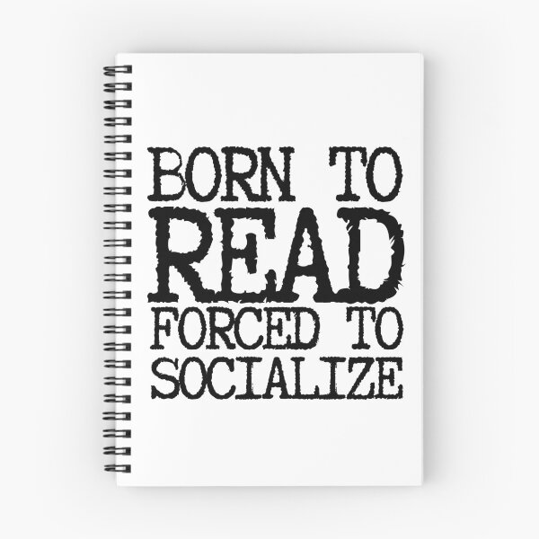 Item preview, Born To Read Forced To Socialize designed and sold by m95sim.