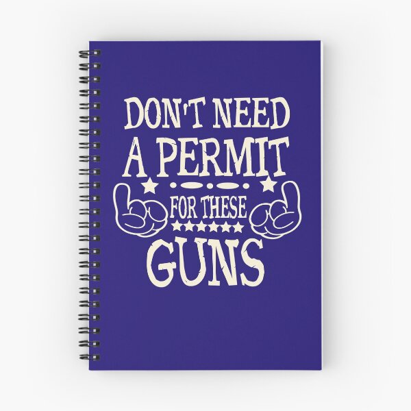 Item preview, Don't Need A Permit For These Guns designed and sold by HappySchnapper.