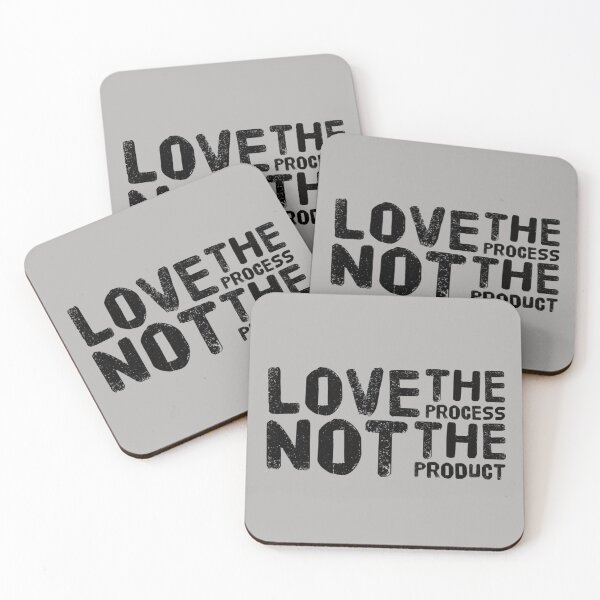 Item preview, LOVE THE PROCESS NOT THE PRODUCT designed and sold by CoopClothing.