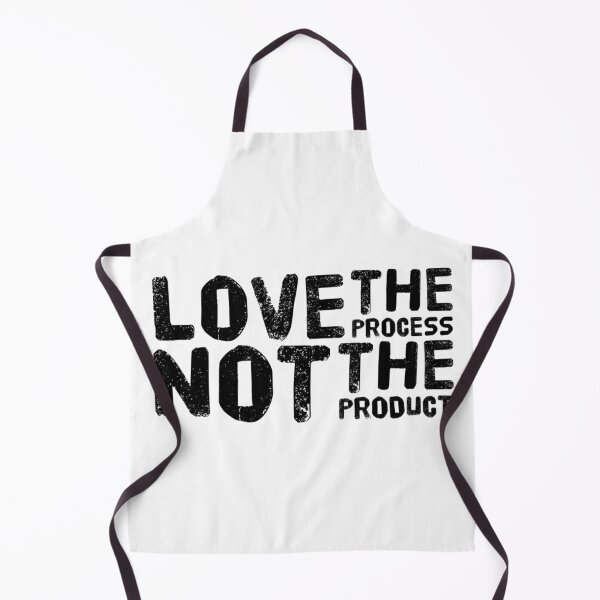 Item preview, LOVE THE PROCESS NOT THE PRODUCT designed and sold by CoopClothing.