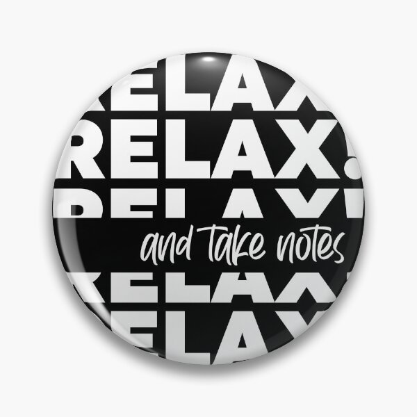 Item preview, RELAX and take notes designed and sold by GabrielleDC.