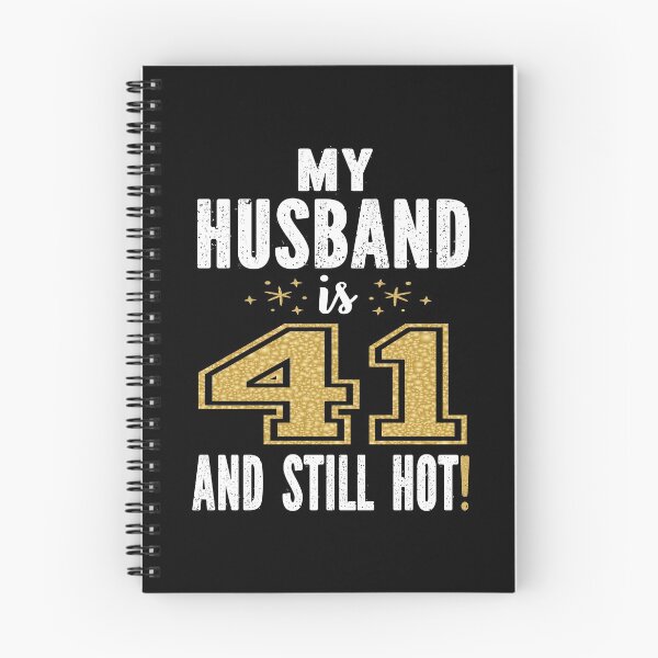 Item preview, My Husband Is 41 And Still Hot 41st Birthday Gift For Him product designed and sold by Grabitees.