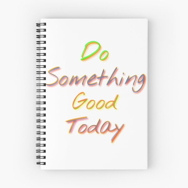 Item preview, Do something Good today  designed and sold by 59SHOP24.