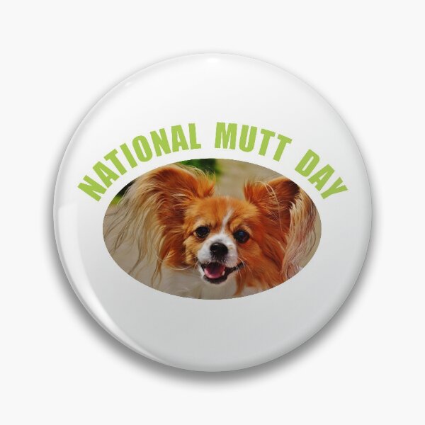 Item preview, National Mutt Day designed and sold by JeanJohnJohn.