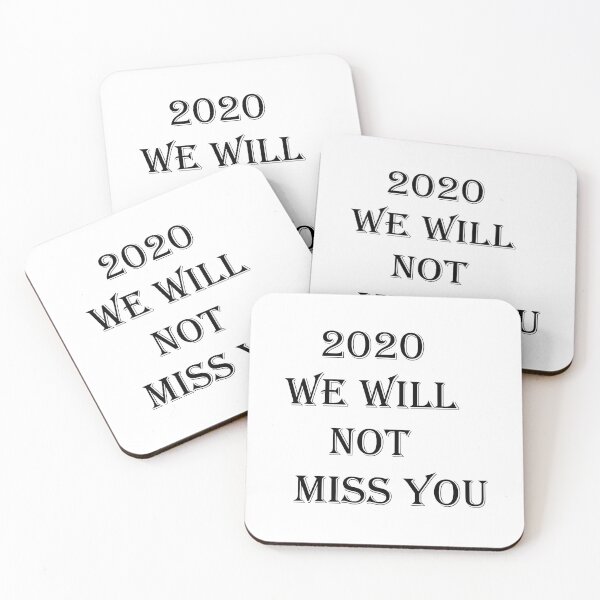 Item preview, We will not miss you 2020 designed and sold by shaakir.