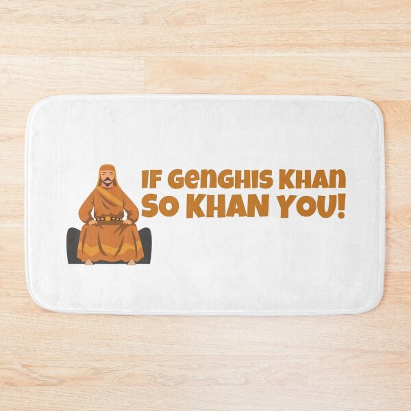 Item preview, If Genghis Khan So Khan You! - Genghis Khan On Throne designed and sold by PandaSoul.