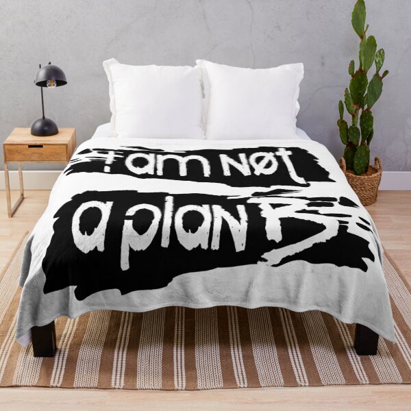 Item preview, I am not a plan B! designed and sold by 360DESIGNING.