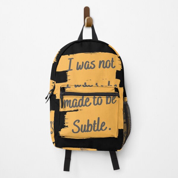 Item preview, "I was not made to be subtle". designed and sold by Simi2020.